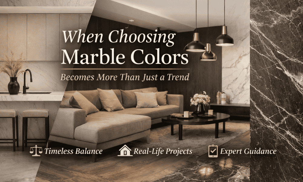 How to Choose Marble Colors That Keep Your Interiors Timeless, Not Trendy 2 Marmor Farben